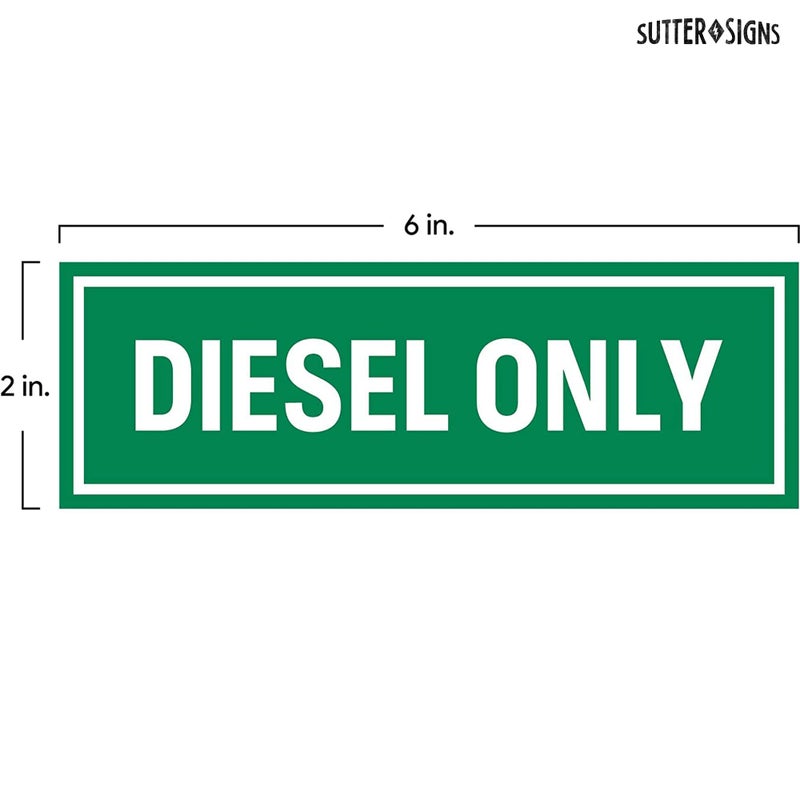 Sutter Signs 3pc Diesel Only Stickers for Fuel Tank | Weatherproof Adhesive Decals for Trucks, Tractors, Fuel Cans, Gas Caps - Image 2